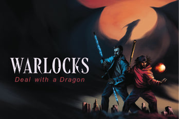 Warlocks: Deal with a Dragon