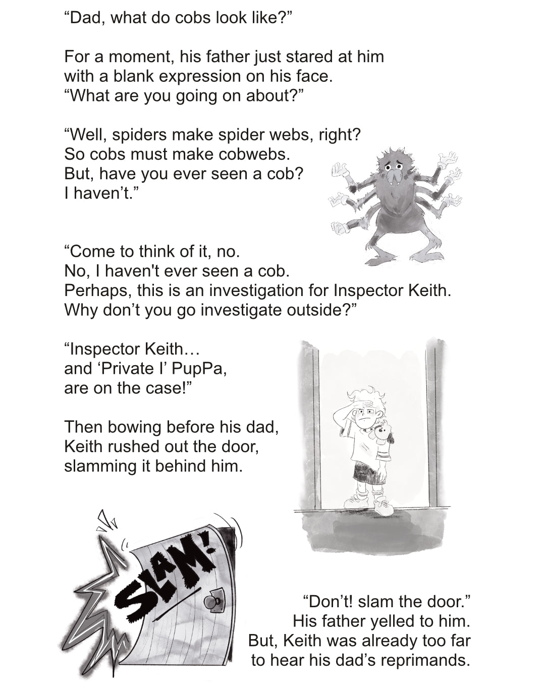 Inspector Keith in: The Case of the Curious Cob